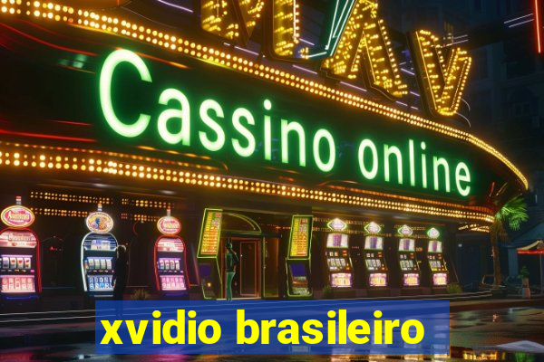 xvidio brasileiro